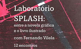 curso online – laboratório splash: entre a novela gráfica e o livro ilustrado com Fernando Vilela [inscrições encerradas] [Online]