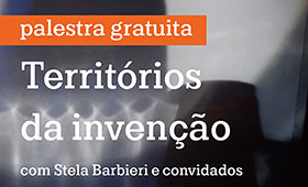 palestra online – territórios da invenção com Stela Barbieri e convidados [Online]