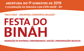 Leia mais sobre o artigo festa do bináh – abertura do primeiro semestre de 2019