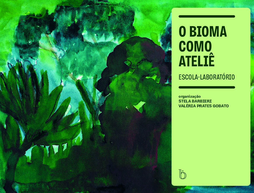 O Bioma como Ateliê: escola-laboratório
